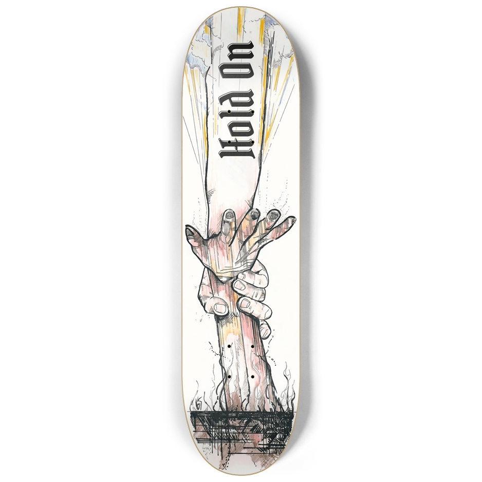 Hold On skateboard deck by Marc Adrian Blind